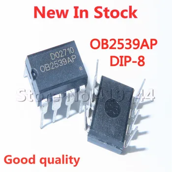 5PCS/MONTE OB2539AP OB2539 DIP-8 LCD de gerenciamento de energia do chip Em Estoque NOVO e original IC